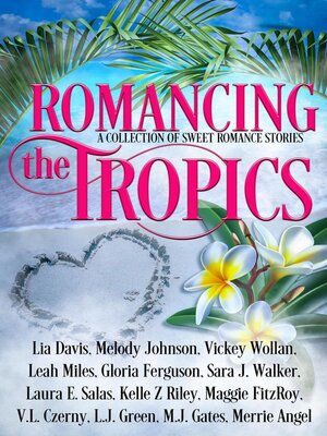 cover image of Romancing the Tropics